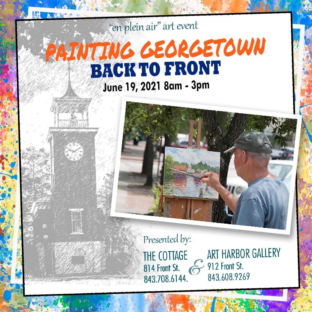 Plein Air – Painting Georgetown Back to Front